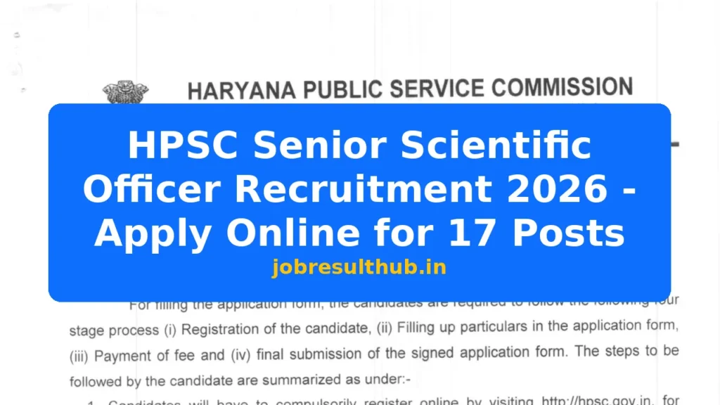 HPSC Senior Scientific Officer Recruitment 2026 - Apply Online for 17 Posts - 17 Posts