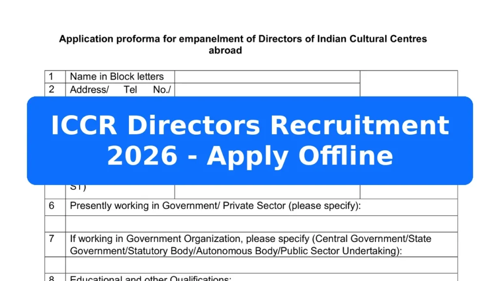 ICCR Directors Recruitment 2026 - Apply Offline Featured Image