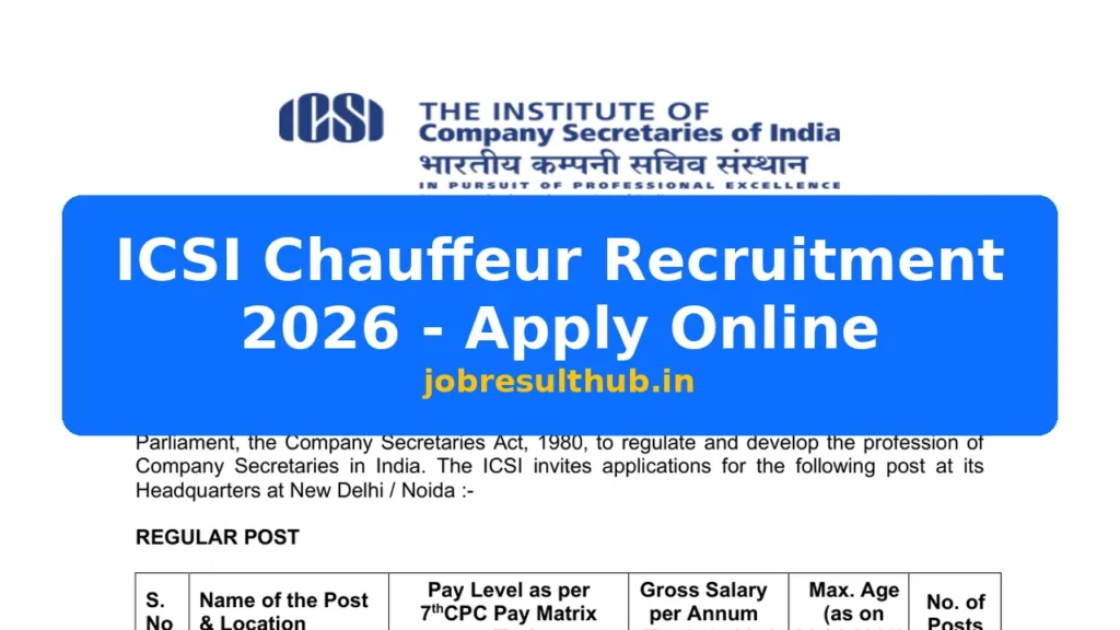ICSI Chauffeur Recruitment 2026 - Apply Online - 1 Posts