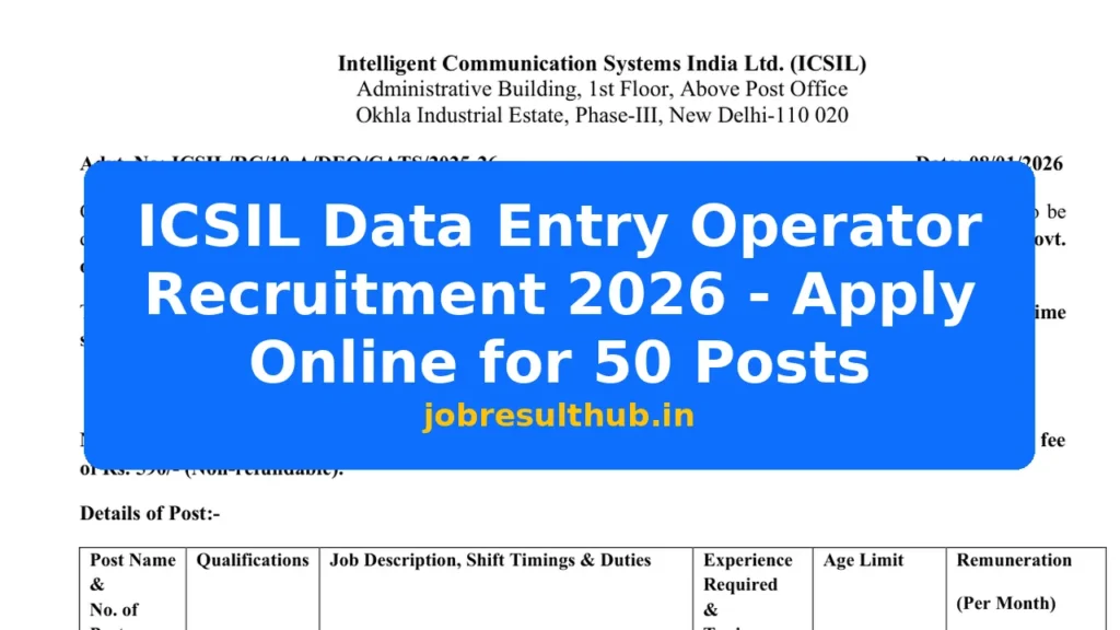 ICSIL Data Entry Operator Recruitment 2026 - Apply Online for 50 Posts - 50 Posts
