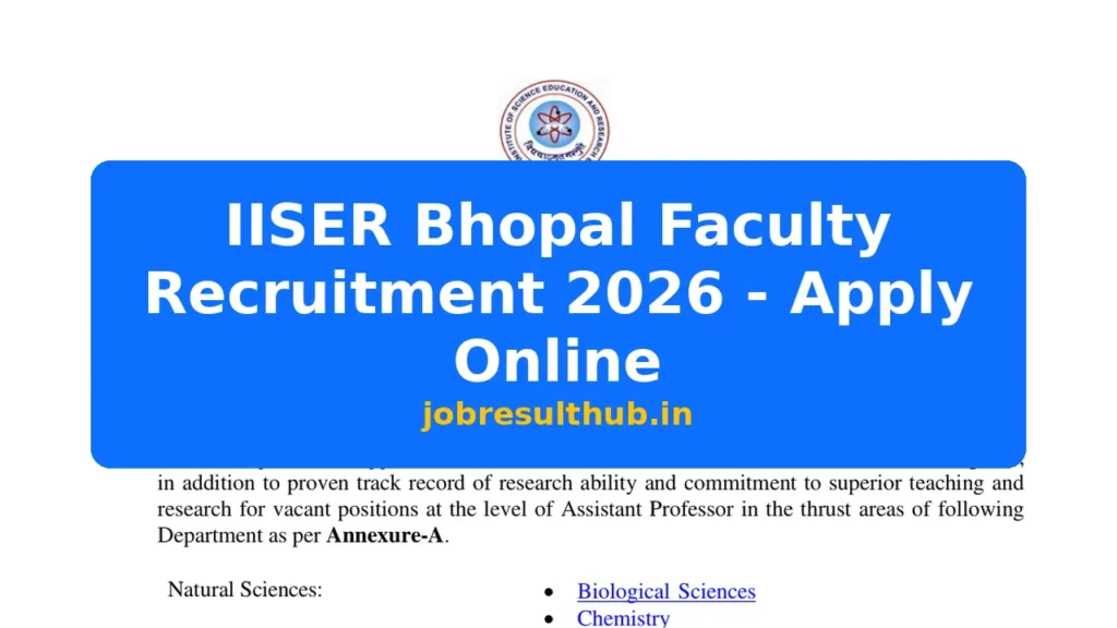 IISER Bhopal Faculty Recruitment 2026 - Apply Online - 2026 Posts