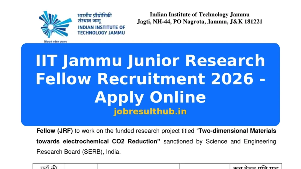 IIT Jammu Junior Research Fellow Recruitment 2026 - Apply Online - 2026 Posts