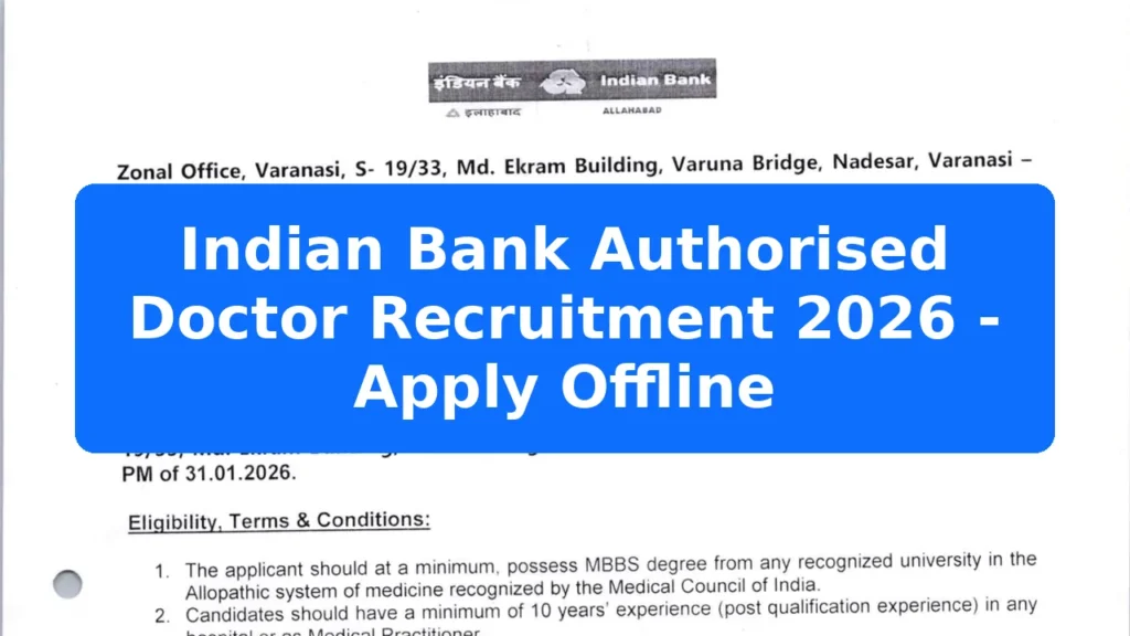 Indian Bank Authorised Doctor Recruitment 2026 - Apply Offline Featured Image