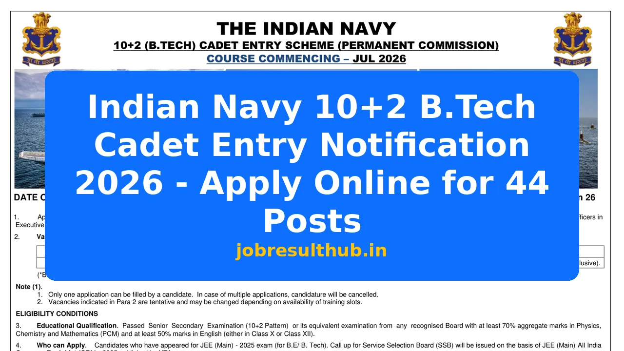 Feature Posts At Entry Indian Navy 10+2 B.Tech Cadet Entry Notification 2026 - Apply Online ...