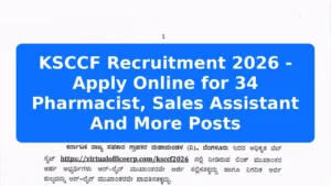 KSCCF Recruitment 2026 - Apply Online for 34 Pharmacist, Sales Assistant And More Posts Featured Image