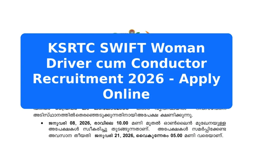 KSRTC SWIFT Woman Driver cum Conductor Recruitment 2026 - Apply Online Featured Image