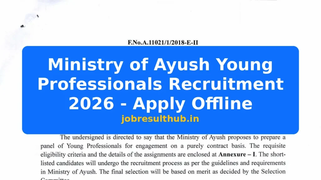 Ministry of Ayush Young Professionals Recruitment 2026 - Apply Offline - 6 Posts