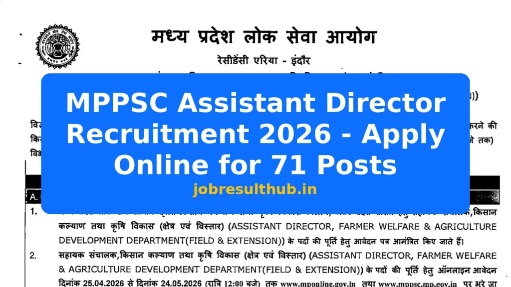 MPPSC Assistant Director Recruitment 2026 - Apply Online for 71 Posts - 71 Posts