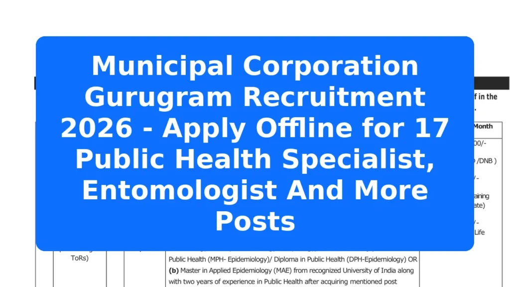 Municipal Corporation Gurugram Recruitment 2026 - Apply Offline for 17 Public Health Specialist, Entomologist And More Posts Featured Image