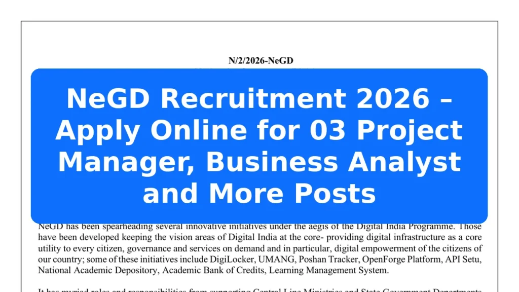 NeGD Recruitment 2026 – Apply Online for 03 Project Manager, Business Analyst and More Posts Featured Image