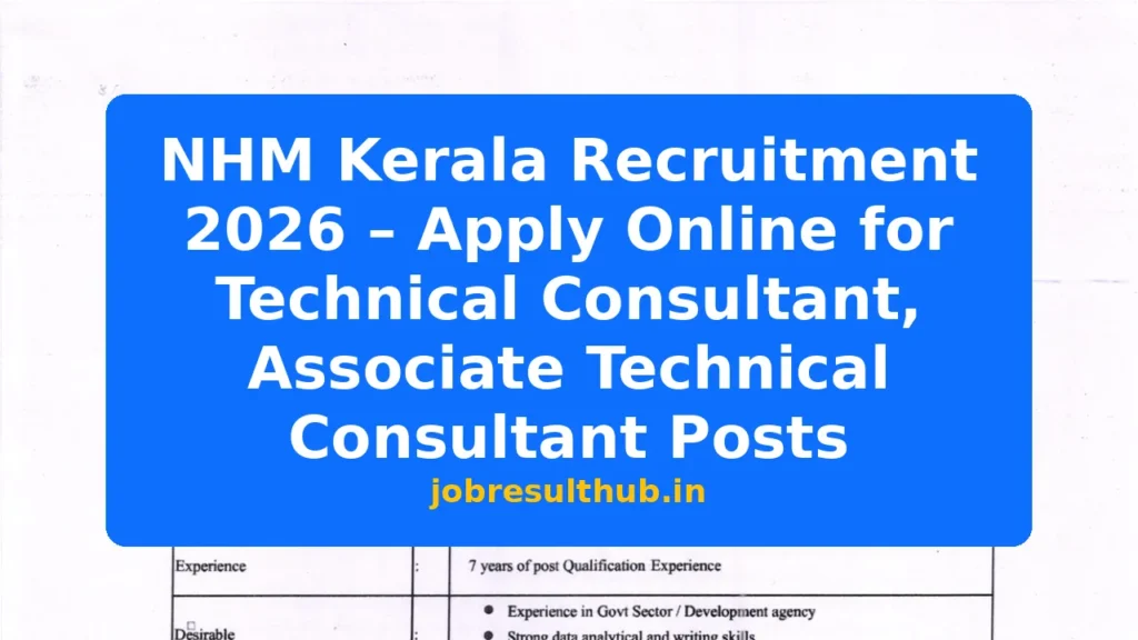 NHM Kerala Recruitment 2026 – Apply Online for Technical Consultant, Associate Technical Consultant Posts - 2 Posts