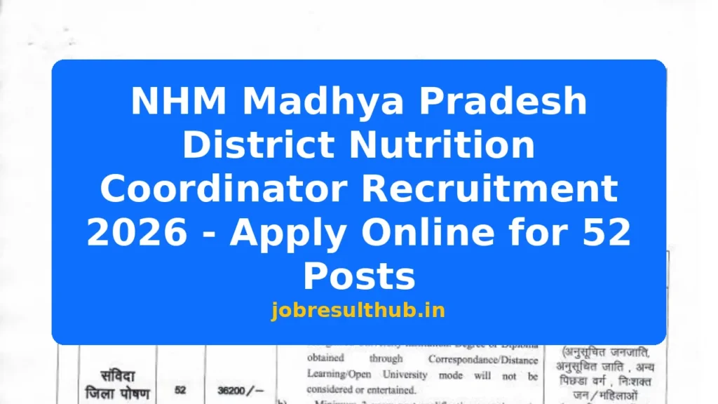 NHM Madhya Pradesh District Nutrition Coordinator Recruitment 2026 - Apply Online for 52 Posts - 52 Posts