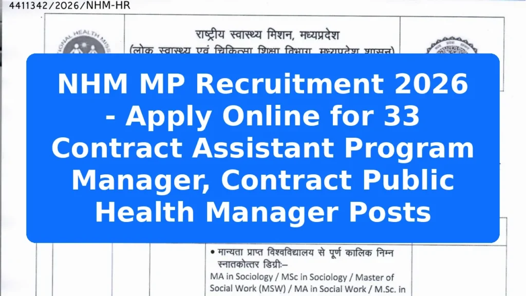 NHM MP Recruitment 2026 - Apply Online for 33 Contract Assistant Program Manager, Contract Public Health Manager Posts Featured Image
