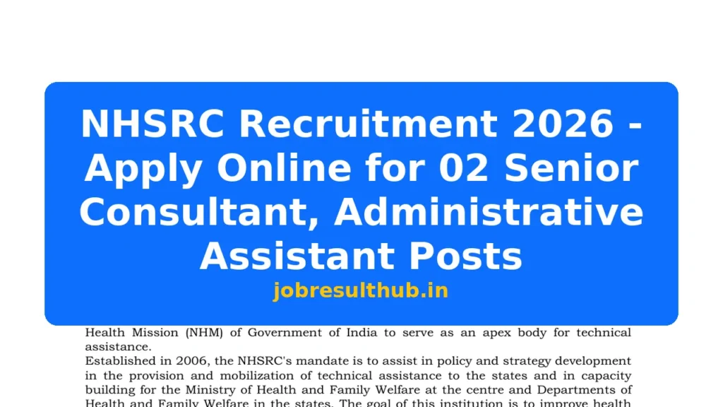 NHSRC Recruitment 2026 - Apply Online for 02 Senior Consultant, Administrative Assistant Posts - 2026 Posts