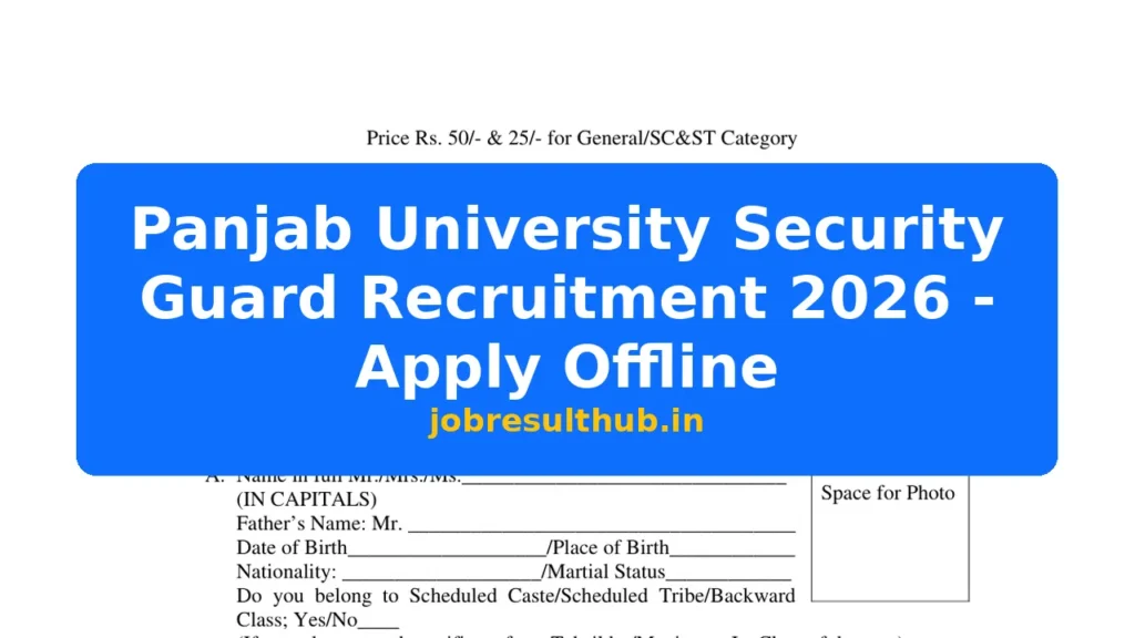 Panjab University Security Guard Recruitment 2026 - Apply Offline - 2026 Posts