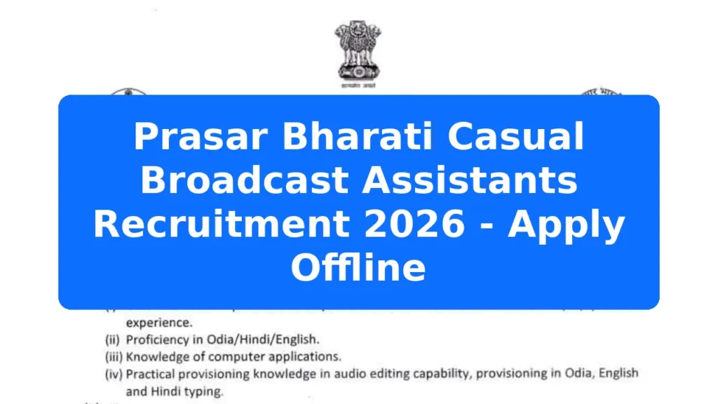 Prasar Bharati Casual Broadcast Assistants Recruitment 2026 - Apply Offline Featured Image