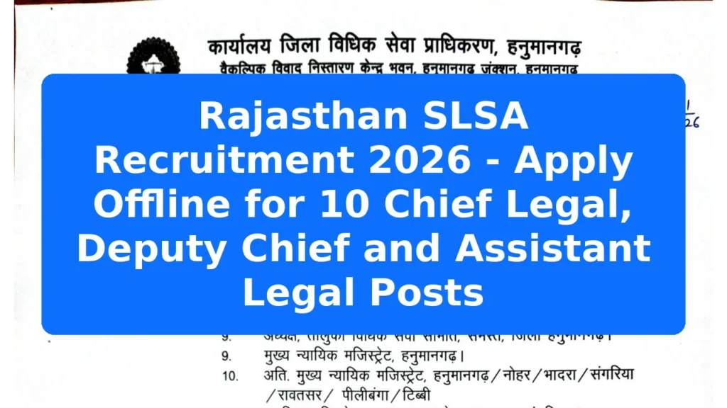 Rajasthan SLSA Recruitment 2026 - Apply Offline for 10 Chief Legal, Deputy Chief and Assistant Legal Posts Featured Image
