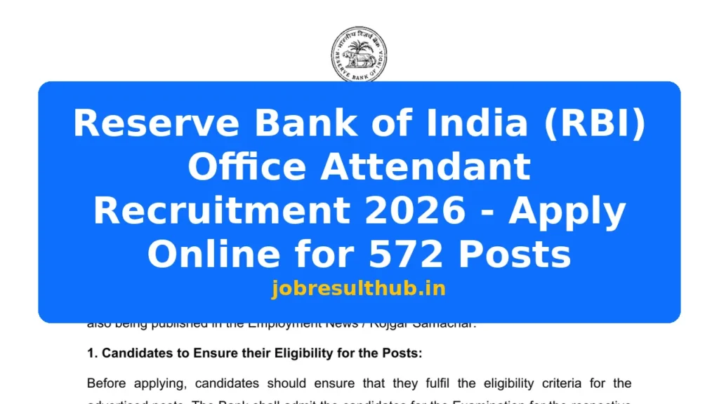 Reserve Bank of India (RBI) Office Attendant Recruitment 2026 - Apply Online for 572 Posts - 572 Posts