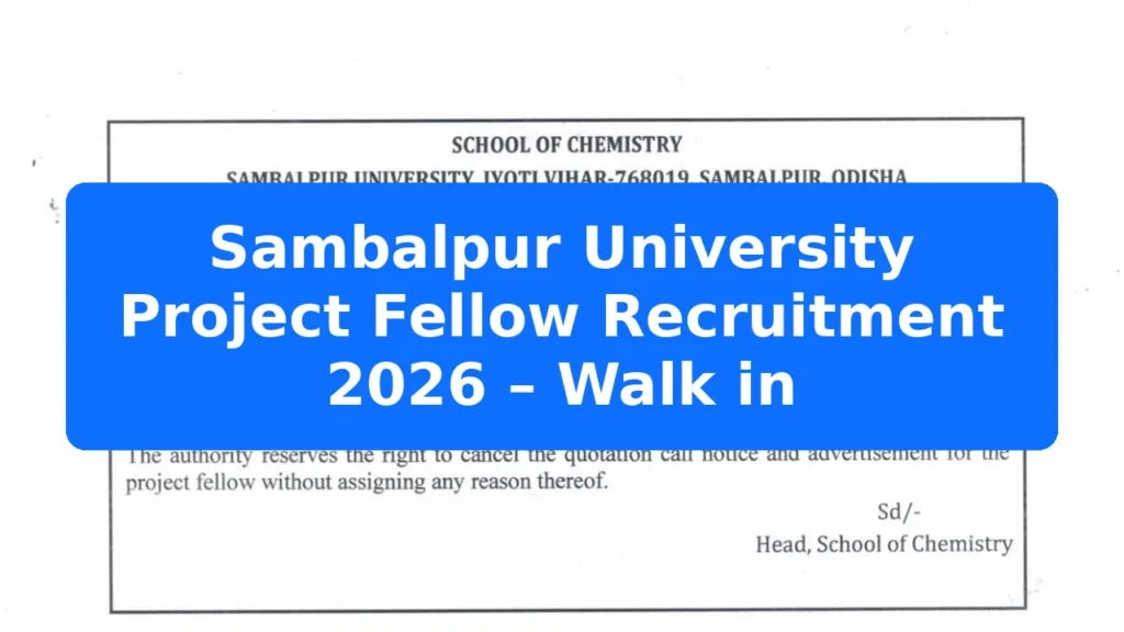 Sambalpur University Project Fellow Recruitment 2026 – Walk in Featured Image