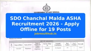 SDO Chanchal Malda ASHA Recruitment 2026 - Apply Offline for 19 Posts - 19 Posts
