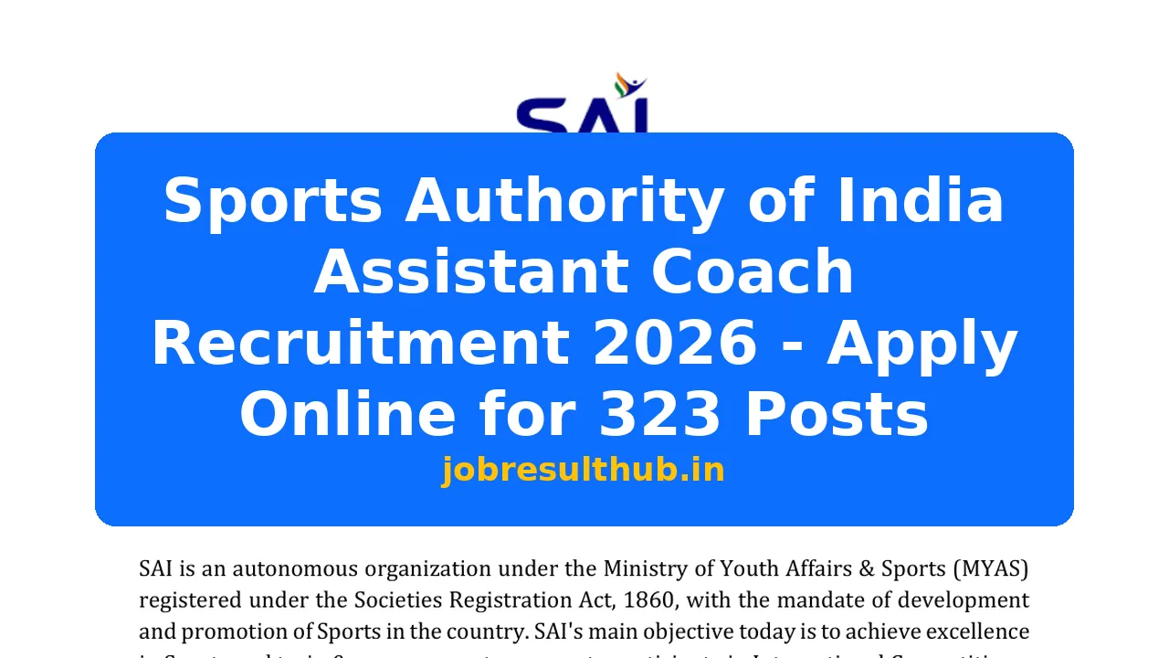 Sports Authority of India Assistant Coach Recruitment 2026 - Apply ...