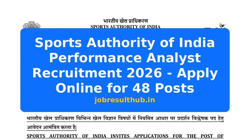 Sports Authority of India Performance Analyst Recruitment 2026 - Apply Online for 48 Posts - 48 Posts