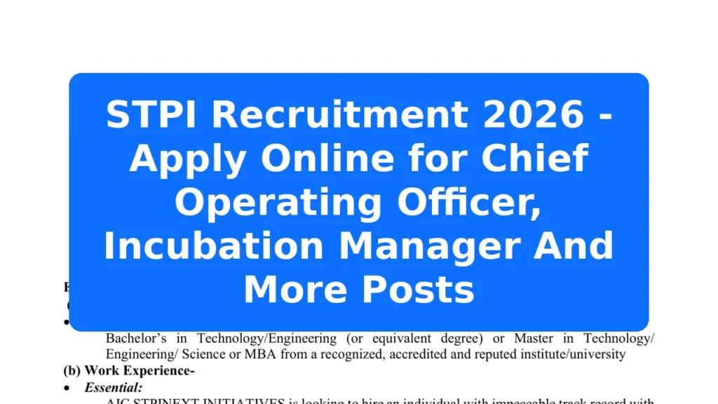 STPI Recruitment 2026 - Apply Online for Chief Operating Officer, Incubation Manager And More Posts Featured Image