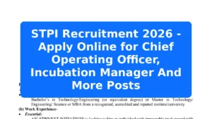 STPI Recruitment 2026 - Apply Online for Chief Operating Officer, Incubation Manager And More Posts Featured Image
