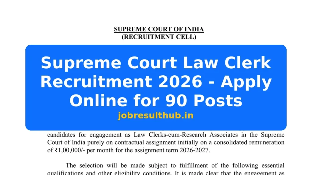 Supreme Court Law Clerk Recruitment 2026 - Apply Online for 90 Posts - 90 Posts