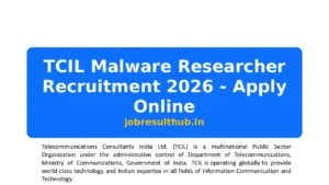TCIL Malware Researcher Recruitment 2026 - Apply Online - 2026 Posts