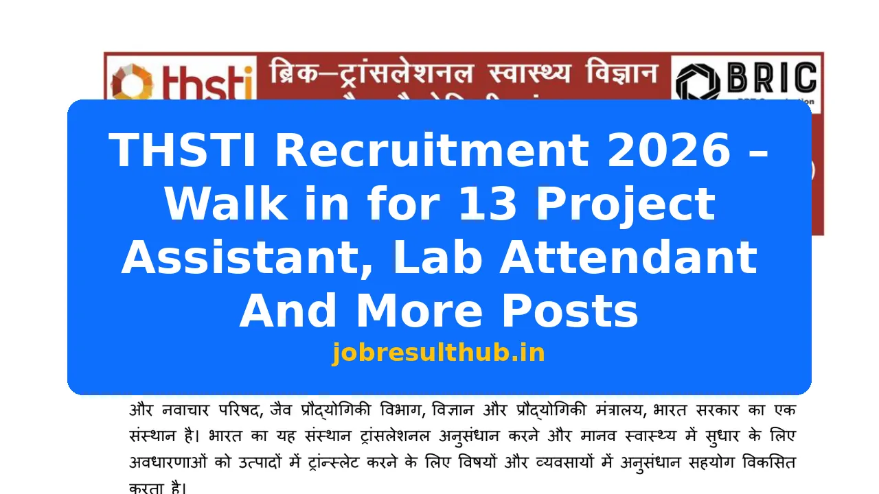 THSTI Recruitment 2026 - Project Assistant & Lab Attendant Posts