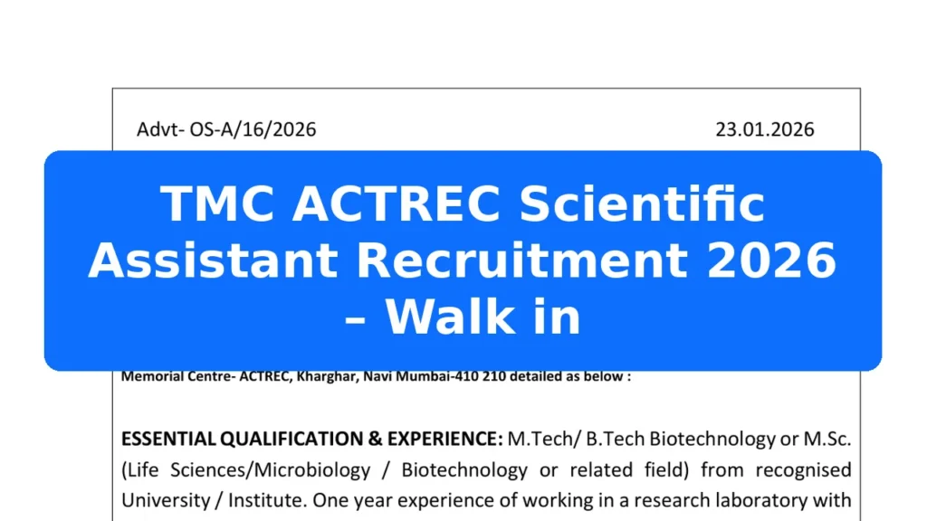 TMC ACTREC Scientific Assistant Recruitment 2026 – Walk in Featured Image
