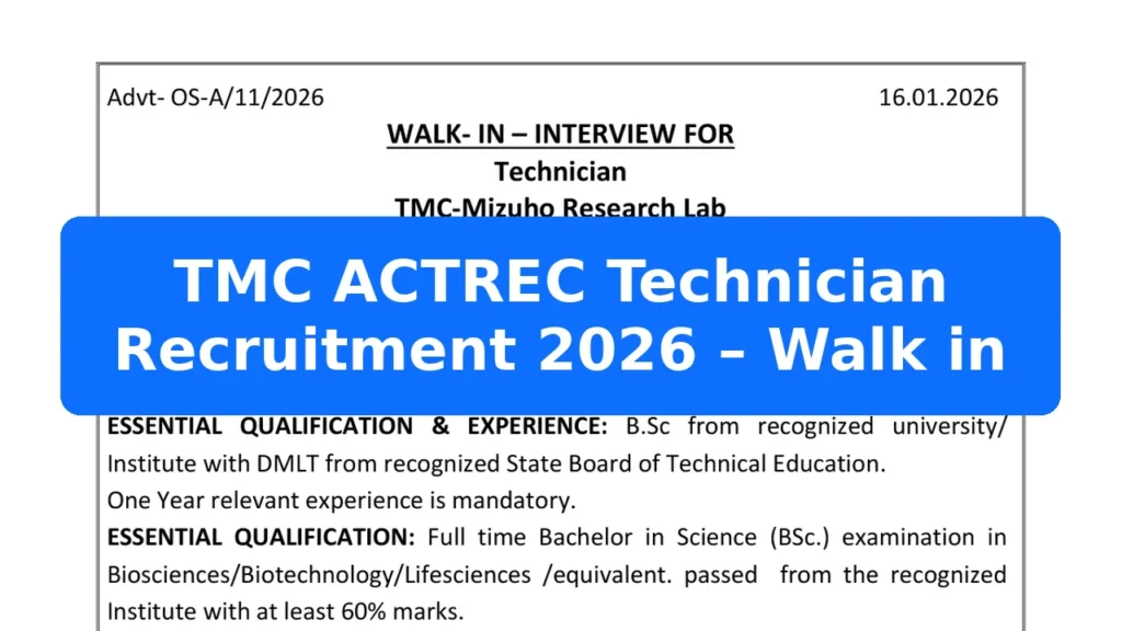 TMC ACTREC Technician Recruitment 2026 – Walk in Featured Image