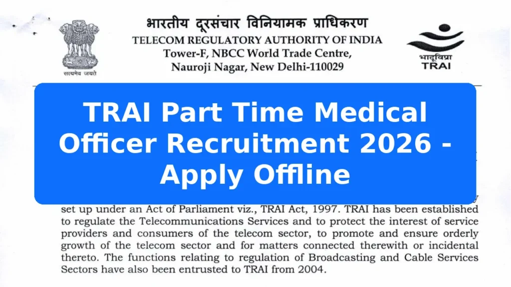 TRAI Part Time Medical Officer Recruitment 2026 - Apply Offline Featured Image