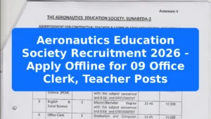 Aeronautics Education Society Recruitment 2026 - Apply Offline for 09 Office Clerk, Teacher Posts Featured Image