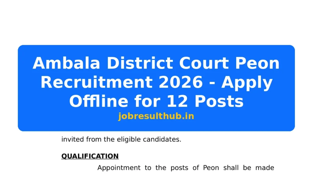 Ambala District Court Peon Recruitment 2026 - Apply Offline for 12 Posts - 2026 Posts