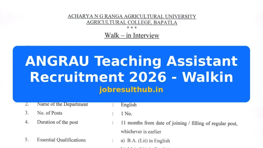 ANGRAU Teaching Assistant Recruitment 2026 - Walkin - 2026 Posts