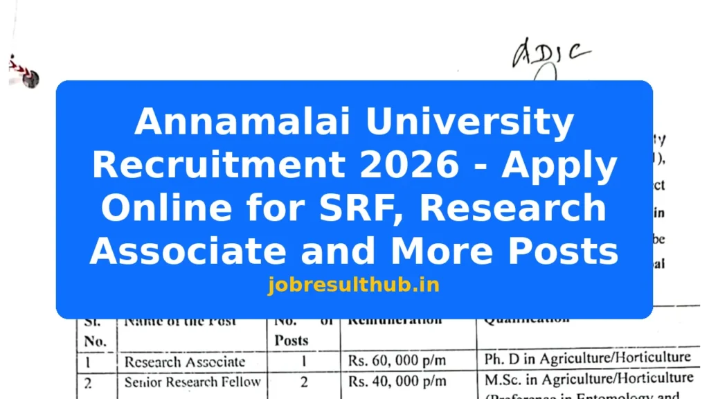 Annamalai University Recruitment 2026 - Apply Online for SRF, Research Associate and More Posts - 2026 Posts