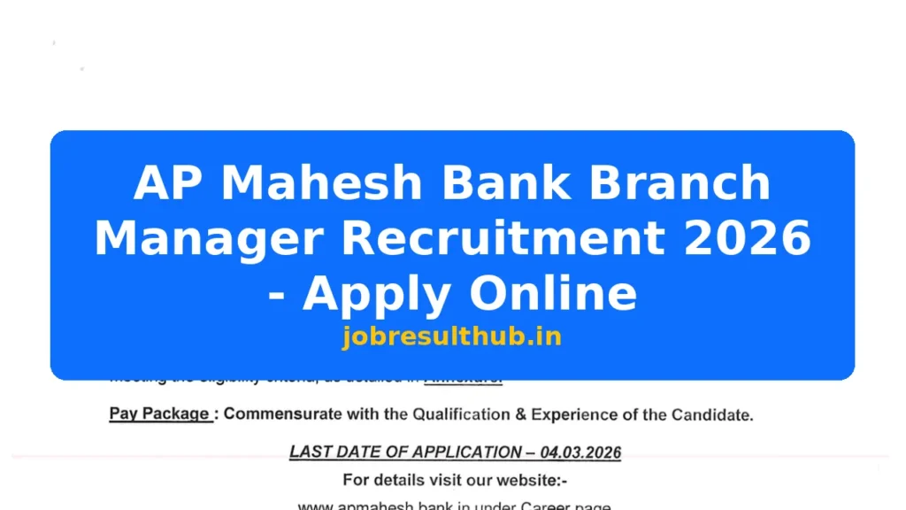 AP Mahesh Bank Branch Manager Recruitment 2026 - Apply Online - 2026 Posts