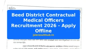 Beed District Contractual Medical Officers Recruitment 2026 - Apply Offline - 2026 Posts