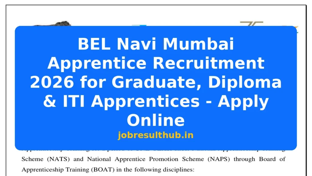 BEL Navi Mumbai Apprentice Recruitment 2026 for Graduate, Diploma & ITI Apprentices - Apply Online - 72 Posts