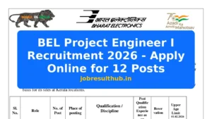 BEL Project Engineer I Recruitment 2026 - Apply Online for 12 Posts - 12 Posts