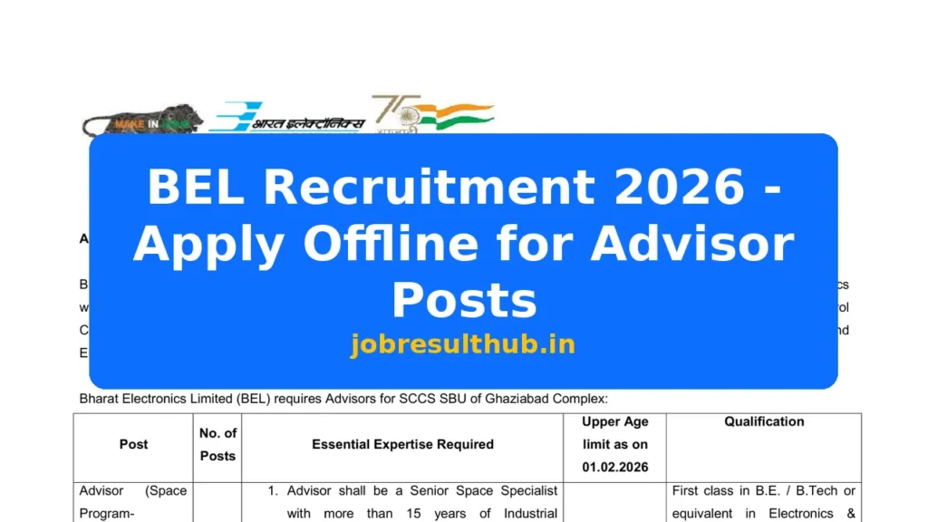 BEL Recruitment 2026 - Apply Offline for Advisor Posts - 2026 Posts