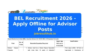 BEL Recruitment 2026 - Apply Offline for Advisor Posts - 2026 Posts