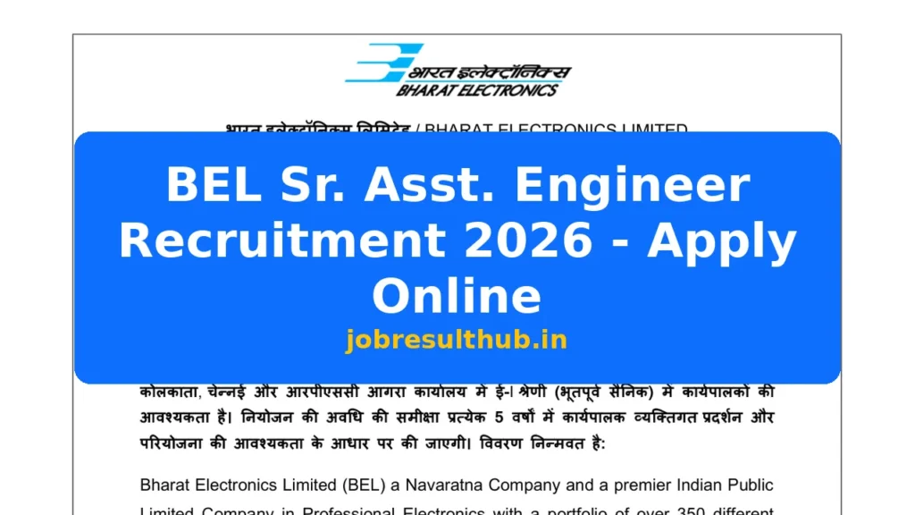 BEL Sr. Asst. Engineer Recruitment 2026 - Apply Online - 2026 Posts