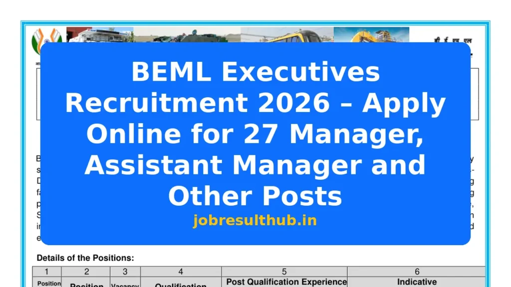 BEML Executives Recruitment 2026 – Apply Online for 27 Manager, Assistant Manager and Other Posts - 2026 Posts