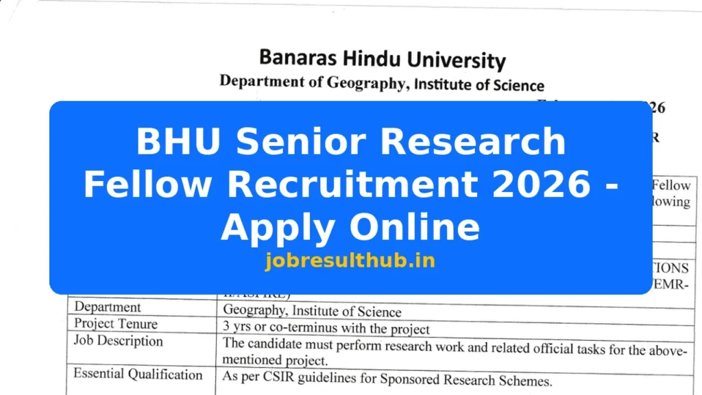 BHU Senior Research Fellow Recruitment 2026 - Apply Online - 2026 Posts