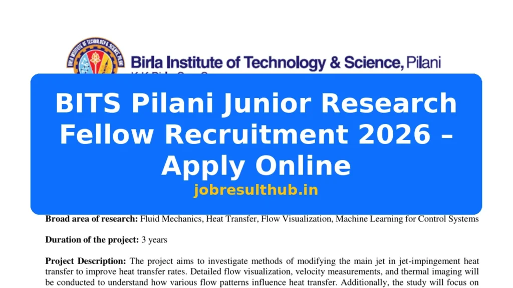 BITS Pilani Junior Research Fellow Recruitment 2026 – Apply Online - 1 Posts