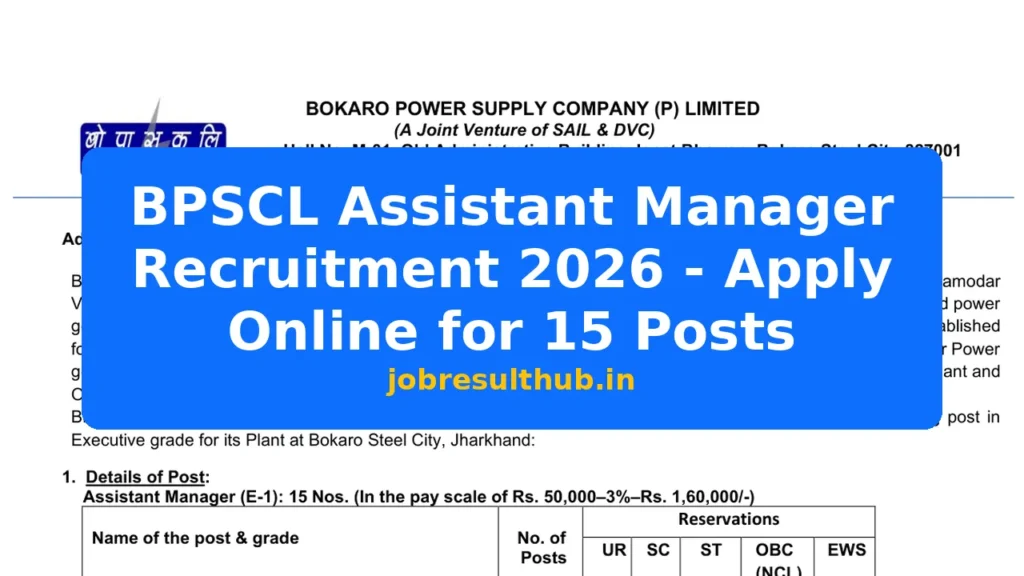 BPSCL Assistant Manager Recruitment 2026 - Apply Online for 15 Posts - 2026 Posts