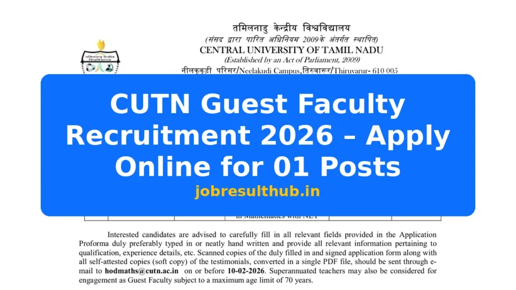 CUTN Guest Faculty Recruitment 2026 – Apply Online for 01 Posts - 1 Posts